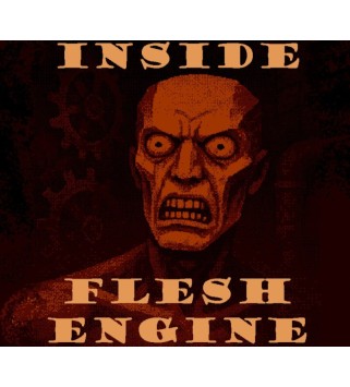 Inside the Flesh Engine Steam Key GLOBAL